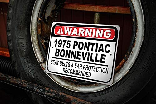 1975 75 Pontiac Bonneville Belt Seach Centură recomandat Fast Car, semn de garaj metalic, decor de perete, semn auto GM - 10x14